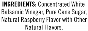 ingredients label for Raspberry Balsamic Reduction